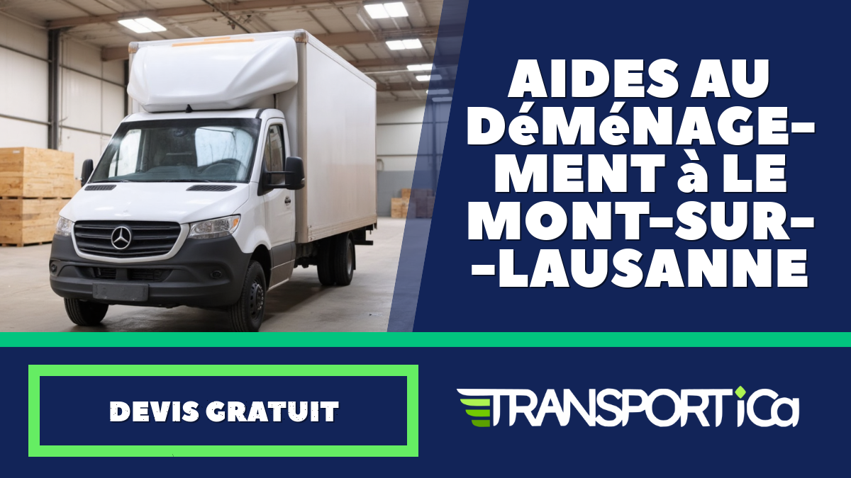 Aides au déménagement à Le Mont-sur-Lausanne
