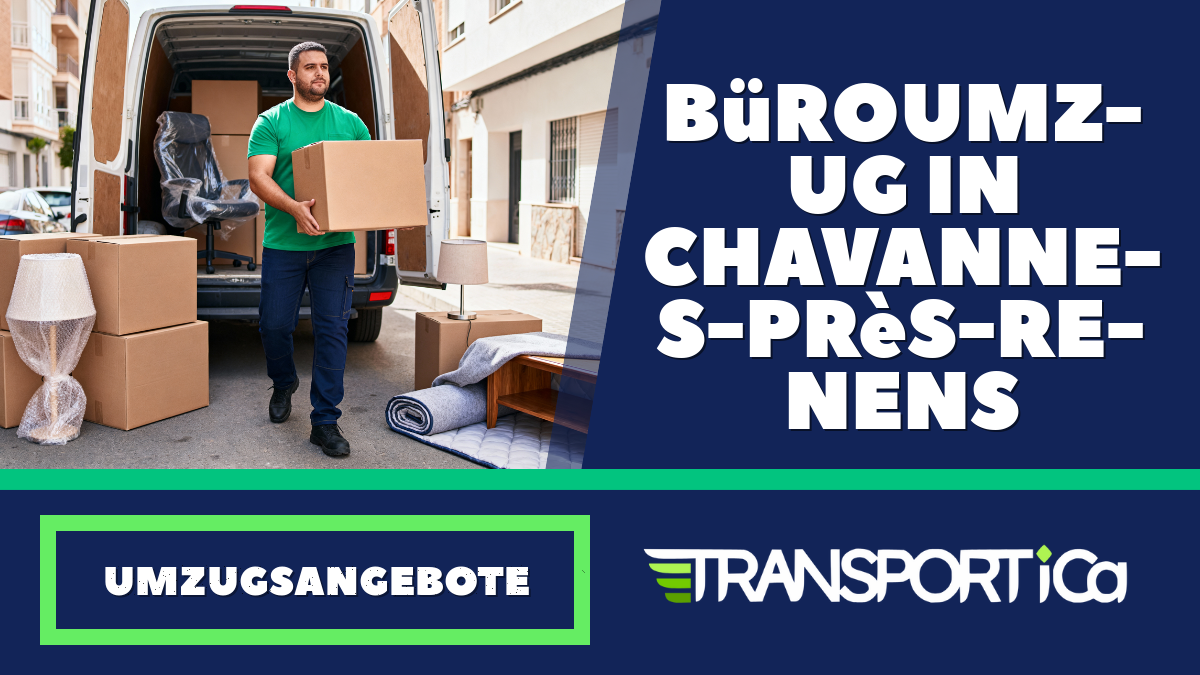 Büroumzug in Chavannes-près-Renens