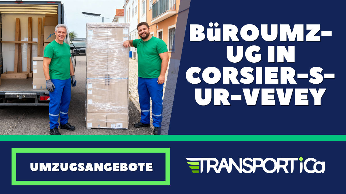 Büroumzug in Corsier-sur-Vevey