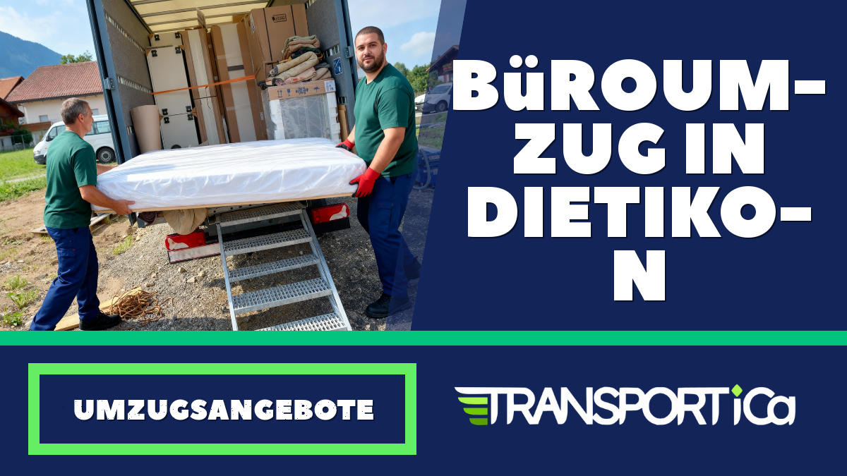 Büroumzug in Dietikon