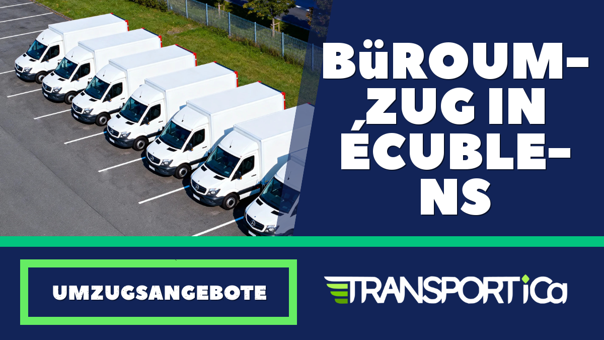 Büroumzug in Écublens