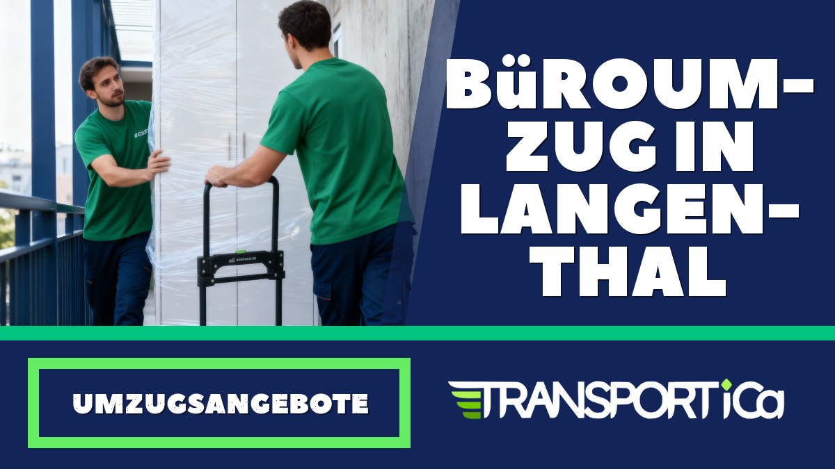 Büroumzug in Langenthal