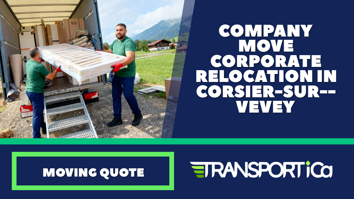 Company move / corporate relocation in Corsier-sur-Vevey