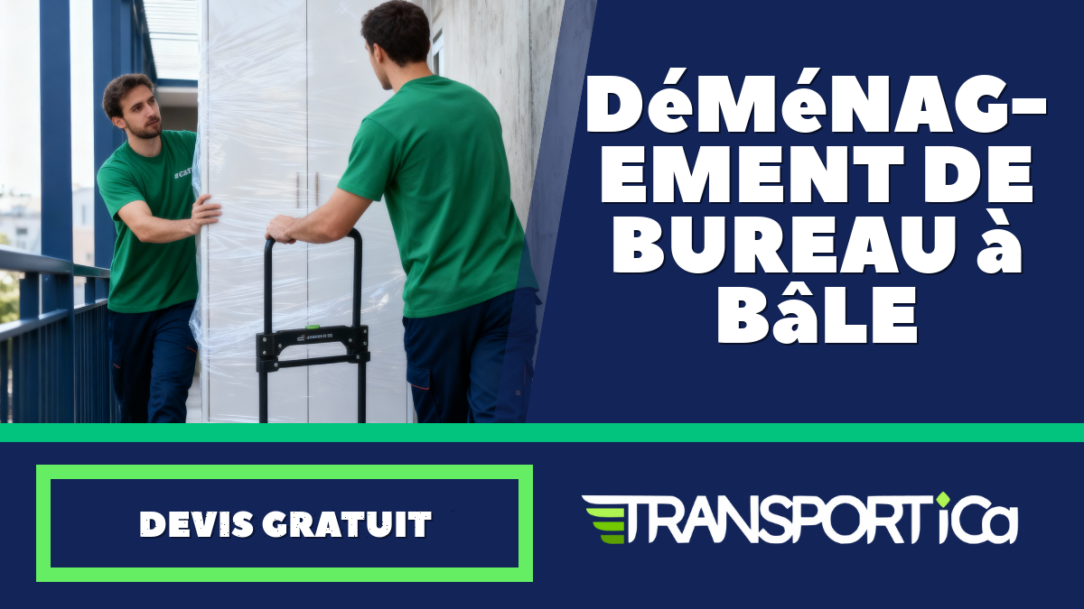 Déménagement de bureau à Bâle