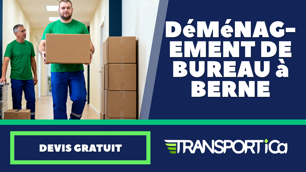 Déménagement de bureau à Berne