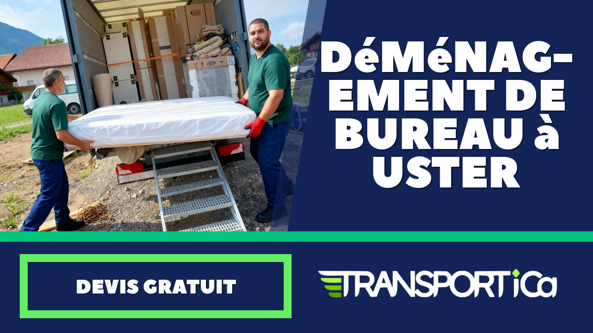 Déménagement de bureau à Uster