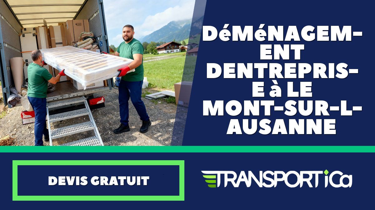 Déménagement d’entreprise à Le Mont-sur-Lausanne