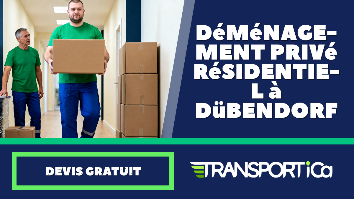 Déménagement privé / résidentiel à Dübendorf