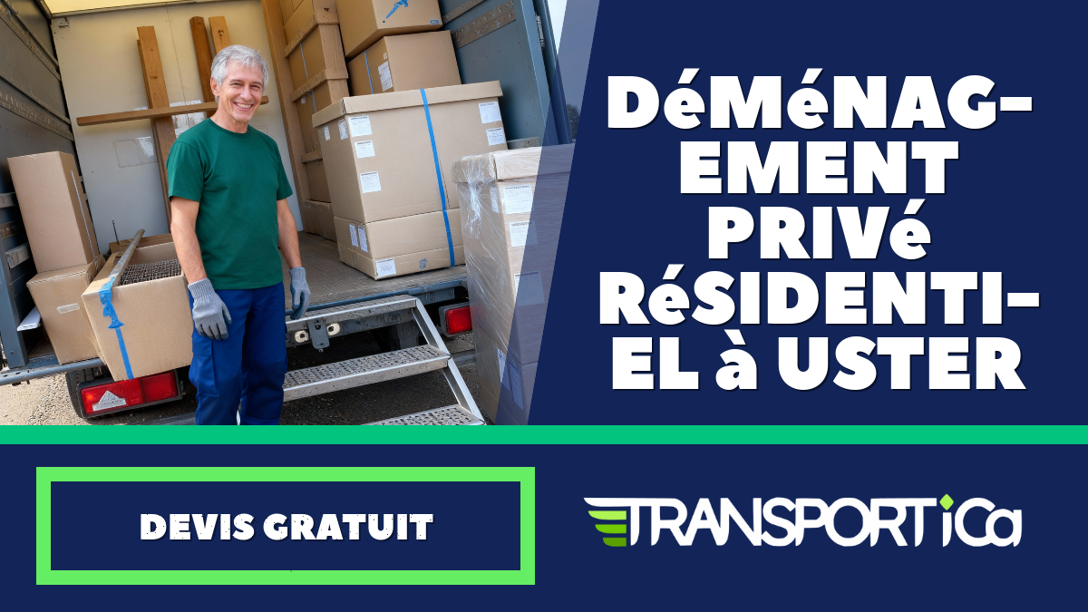 Déménagement privé / résidentiel à Uster