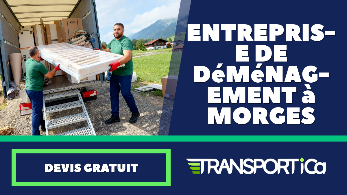 Entreprise de déménagement à Morges