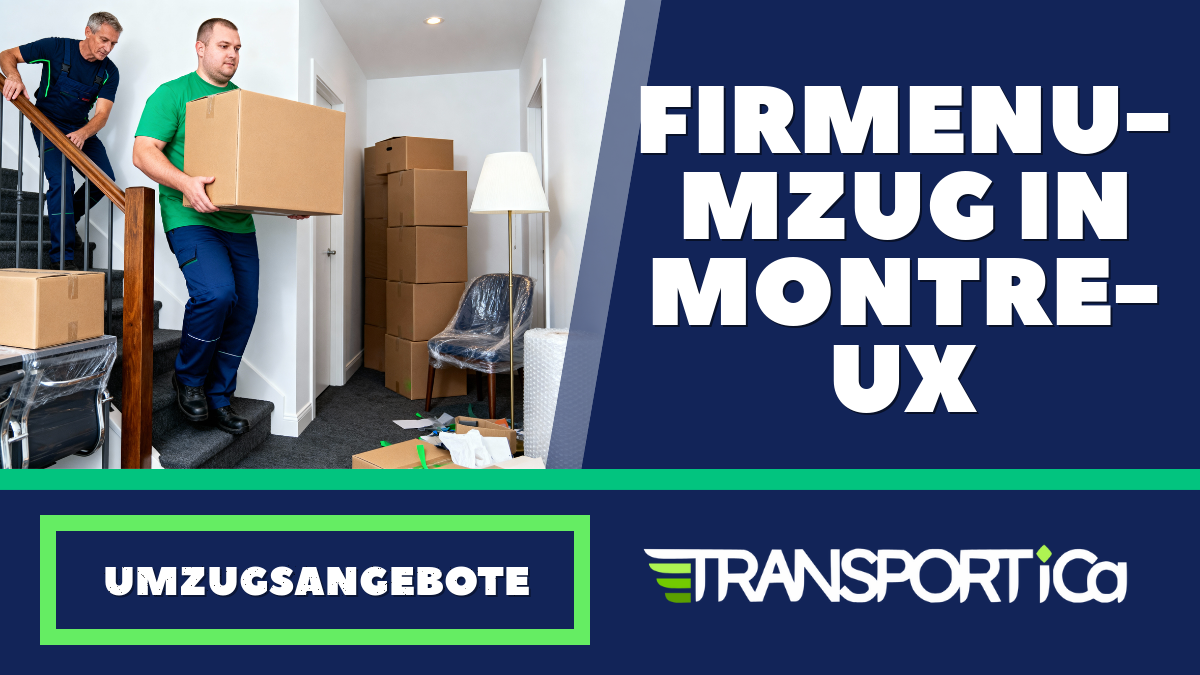 Firmenumzug in Montreux