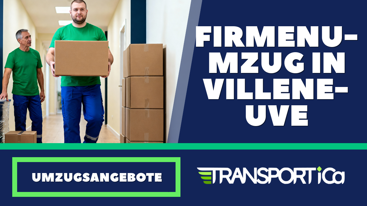 Firmenumzug in Villeneuve