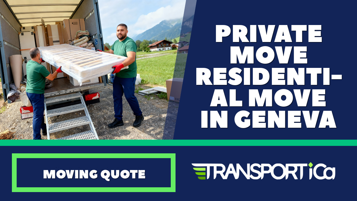 Private move / residential move in Geneva