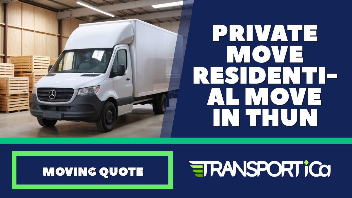 Private move / residential move in Thun