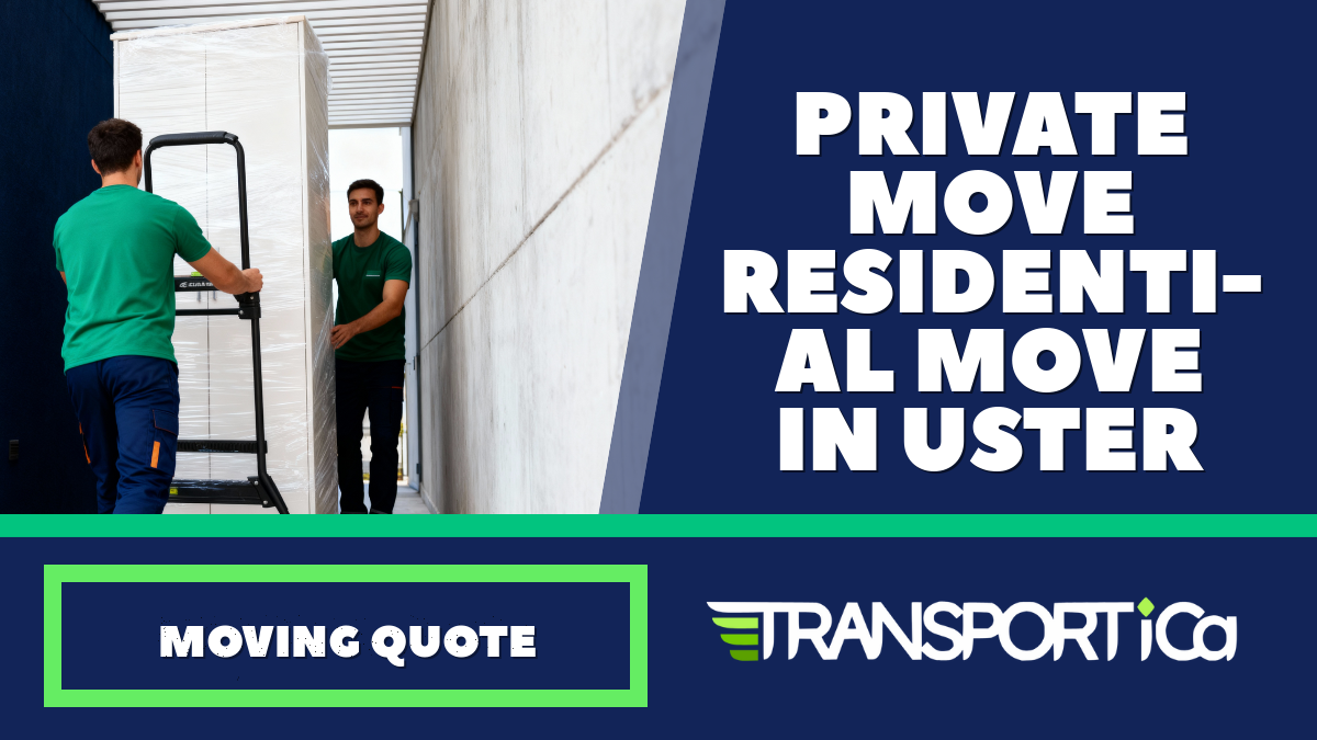 Private move / residential move in Uster