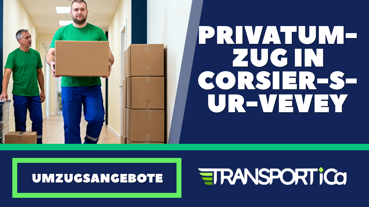 Privatumzug in Corsier-sur-Vevey