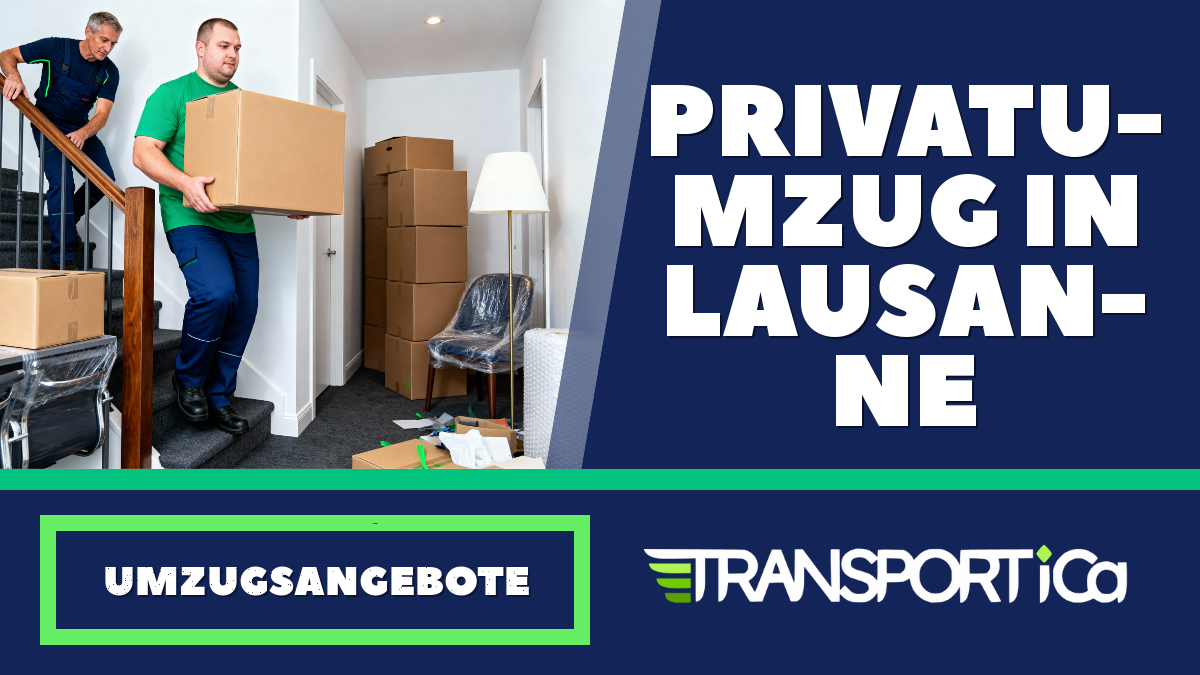 Privatumzug in Lausanne