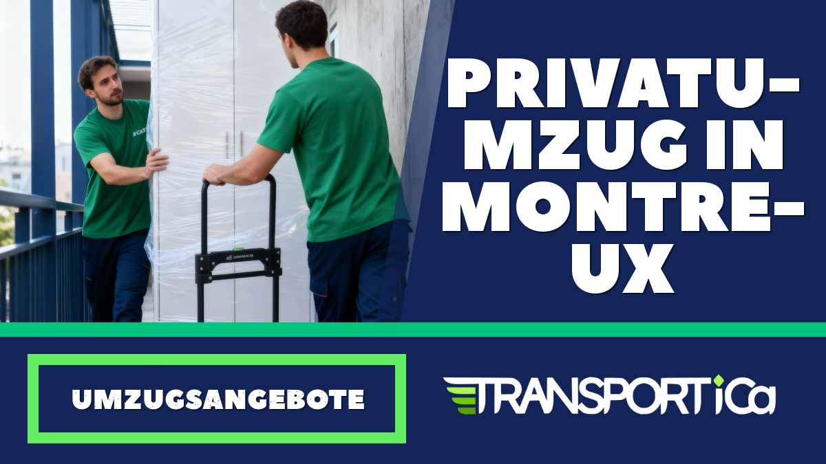 Privatumzug in Montreux