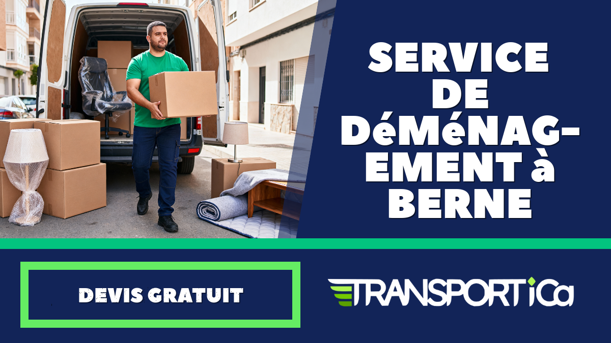 Service de déménagement à Berne