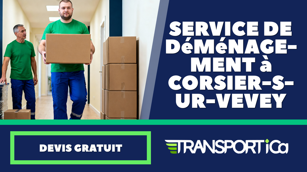 Service de déménagement à Corsier-sur-Vevey