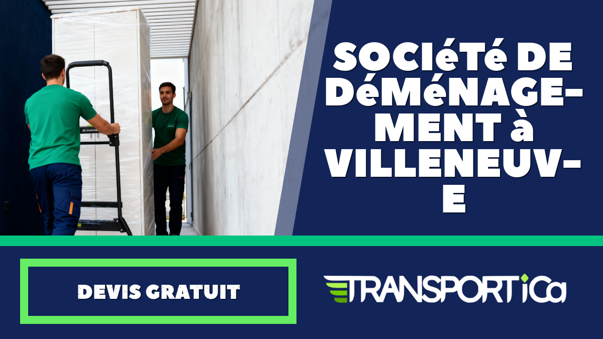 Société de déménagement à Villeneuve