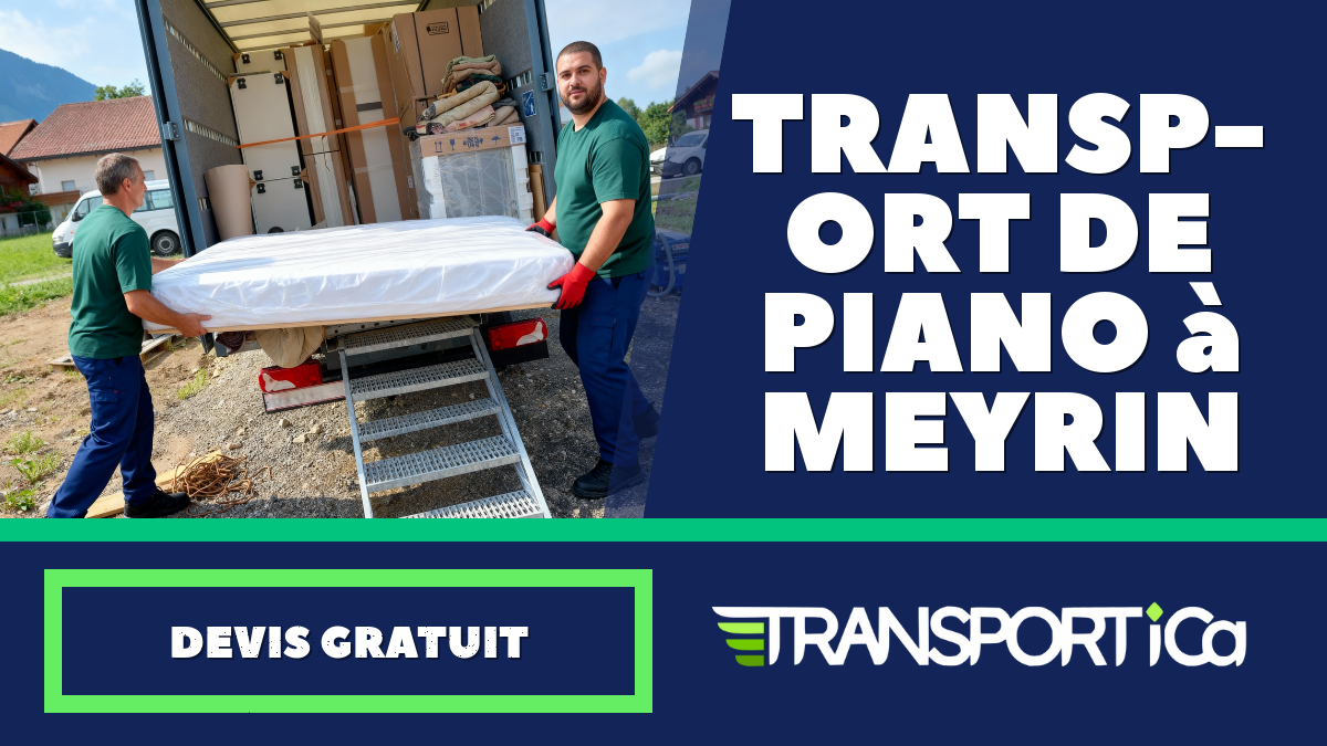 Transport de piano à Meyrin