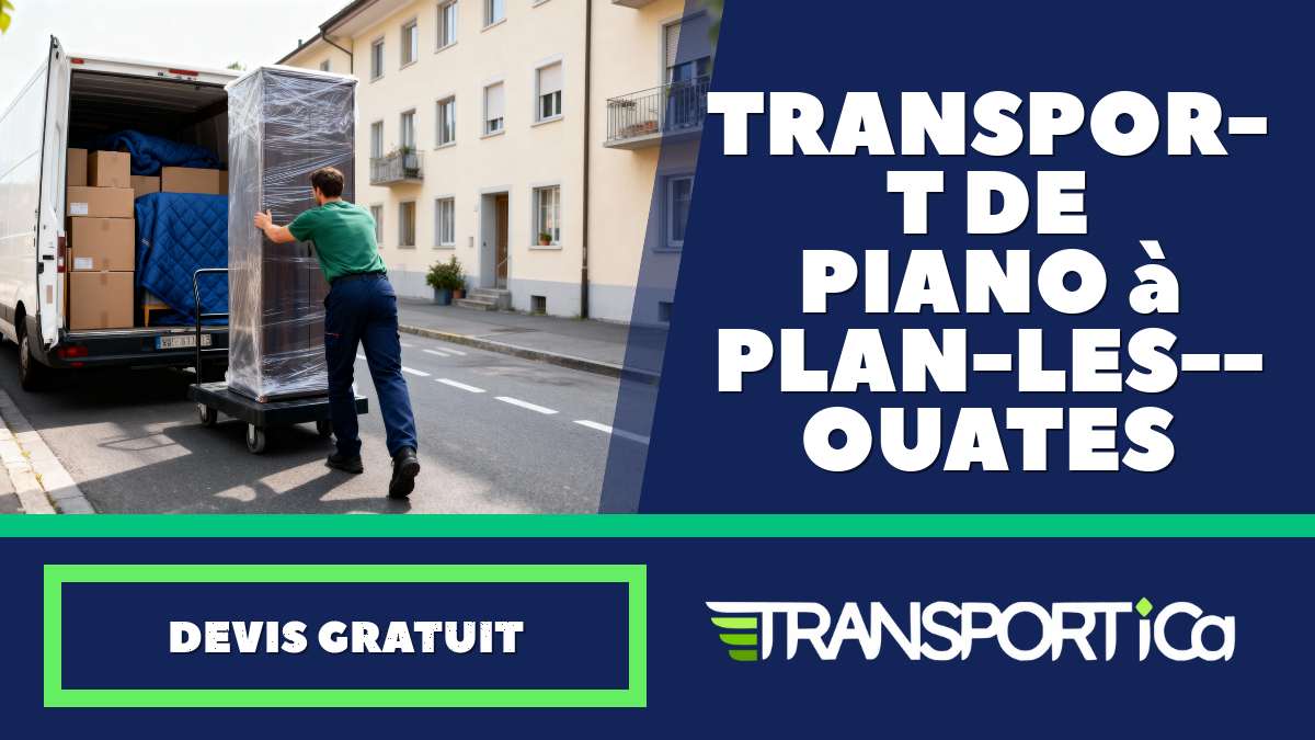 Transport de piano à Plan-les-Ouates