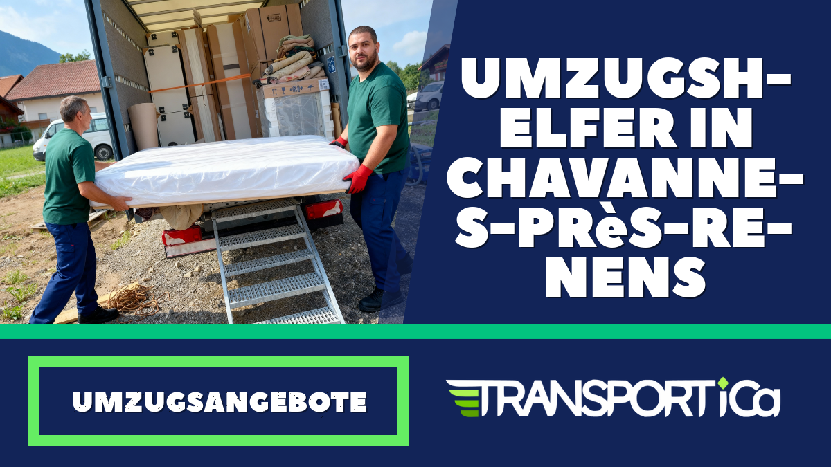 Umzugshelfer in Chavannes-près-Renens