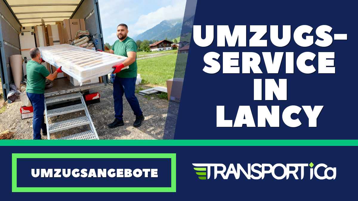 Umzugsservice in Lancy