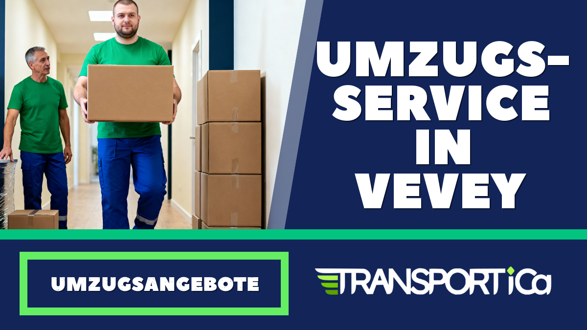 Umzugsservice in Vevey