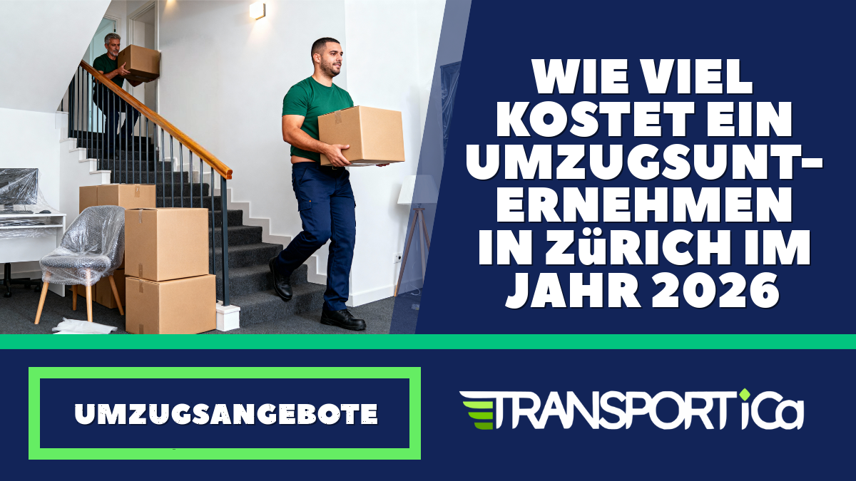Wie viel kostet ein Umzugsunternehmen in Zürich im Jahr 2026?