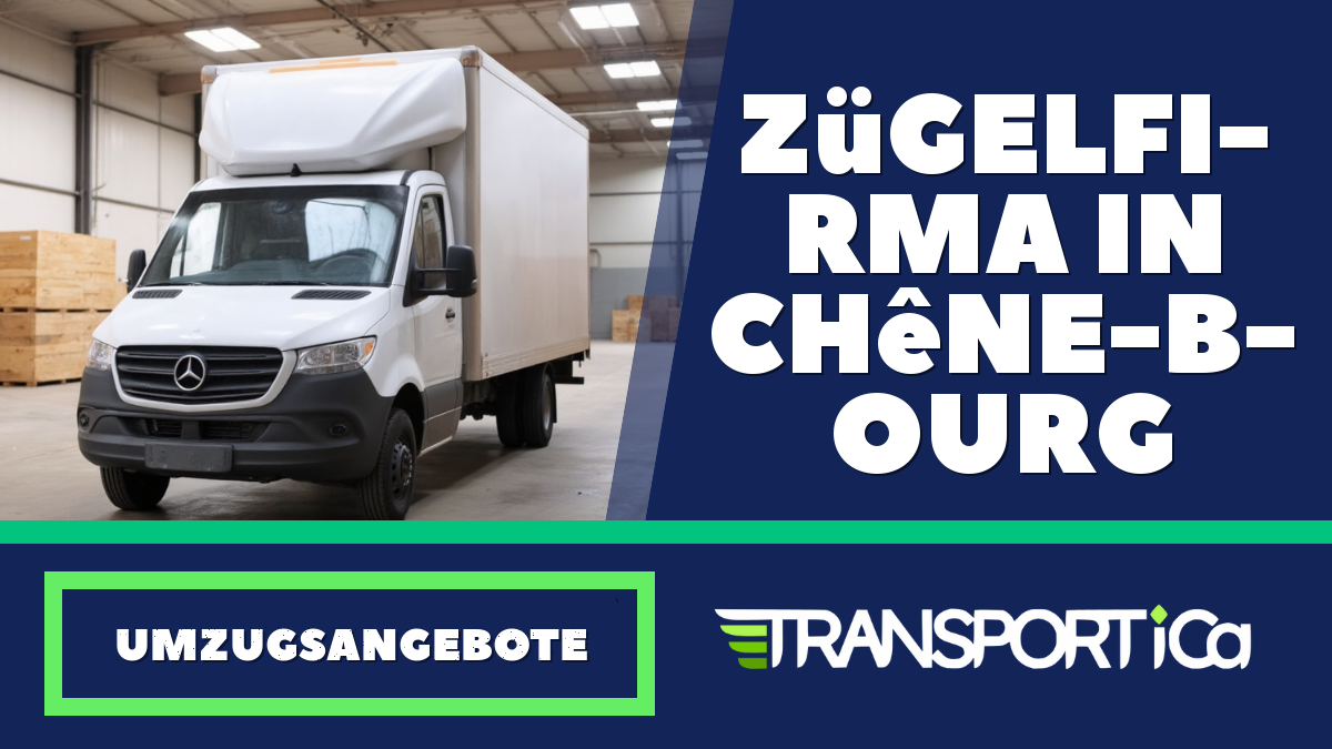 Zügelfirma in Chêne-Bourg