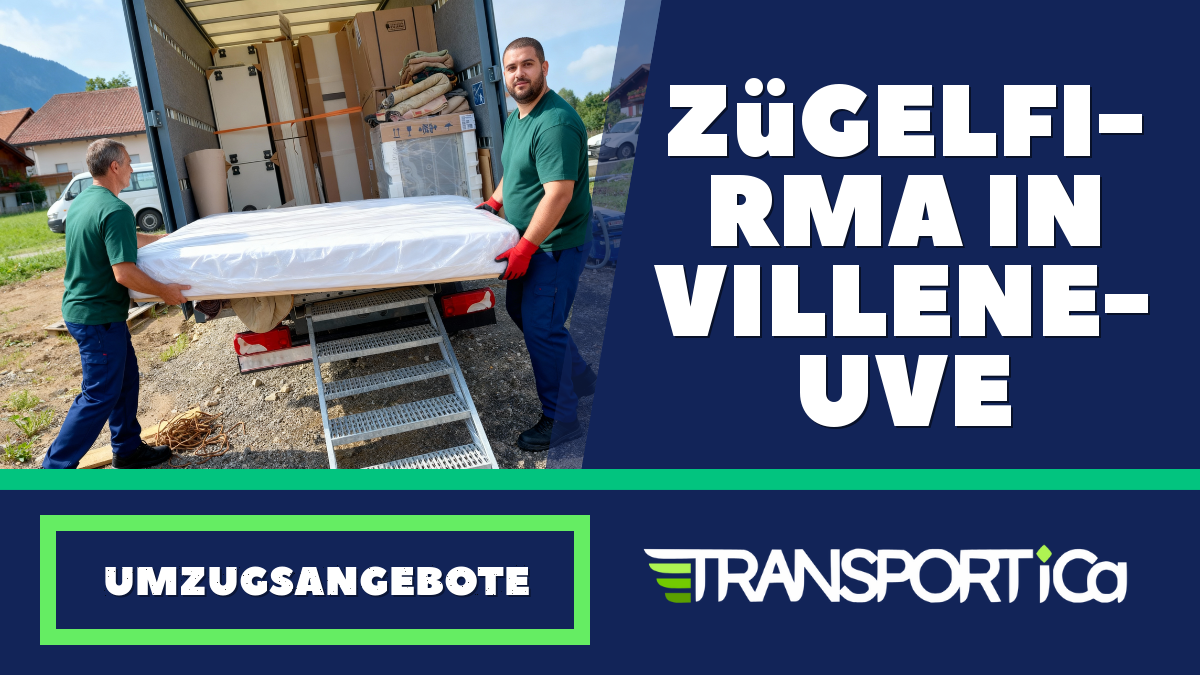 Zügelfirma in Villeneuve