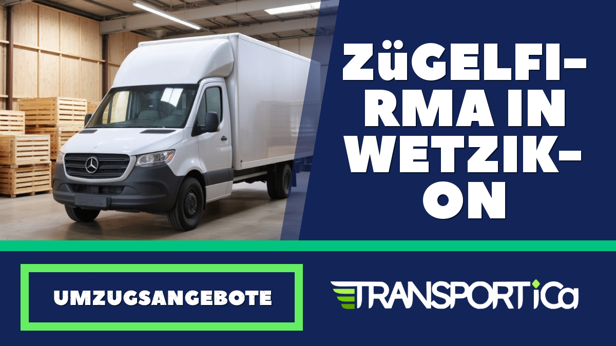 Zügelfirma in Wetzikon