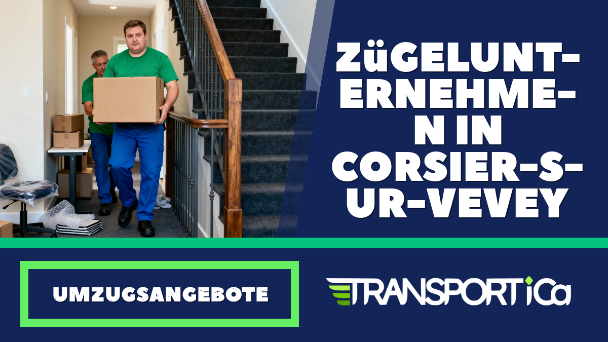 Zügelunternehmen in Corsier-sur-Vevey