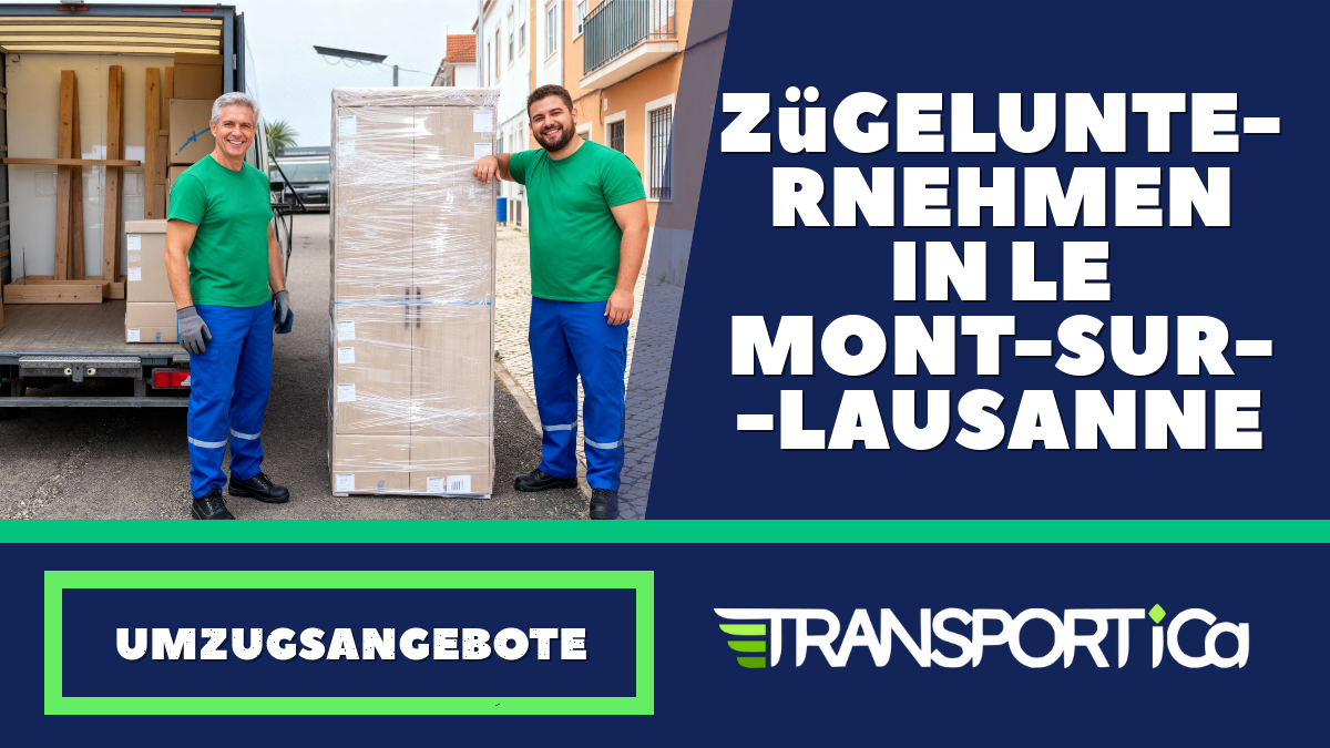 Zügelunternehmen in Le Mont-sur-Lausanne