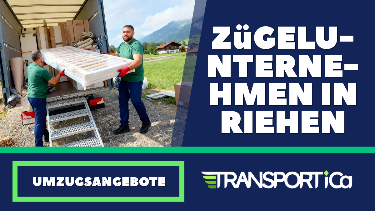 Zügelunternehmen in Riehen