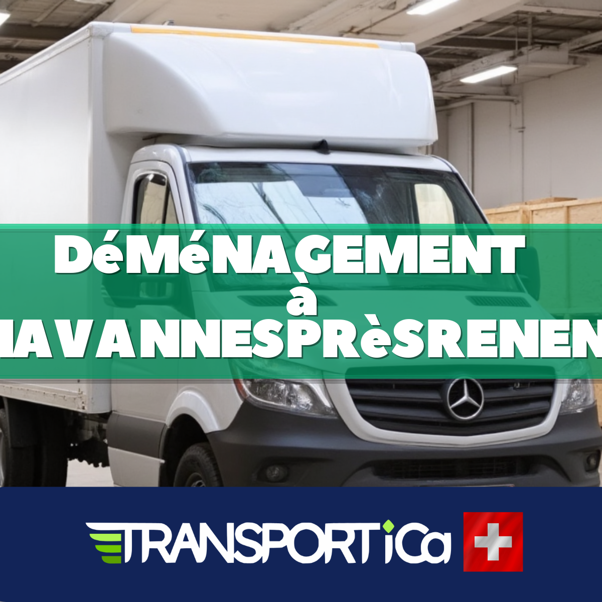 Assistance au déménagement à Chavannes-près-Renens